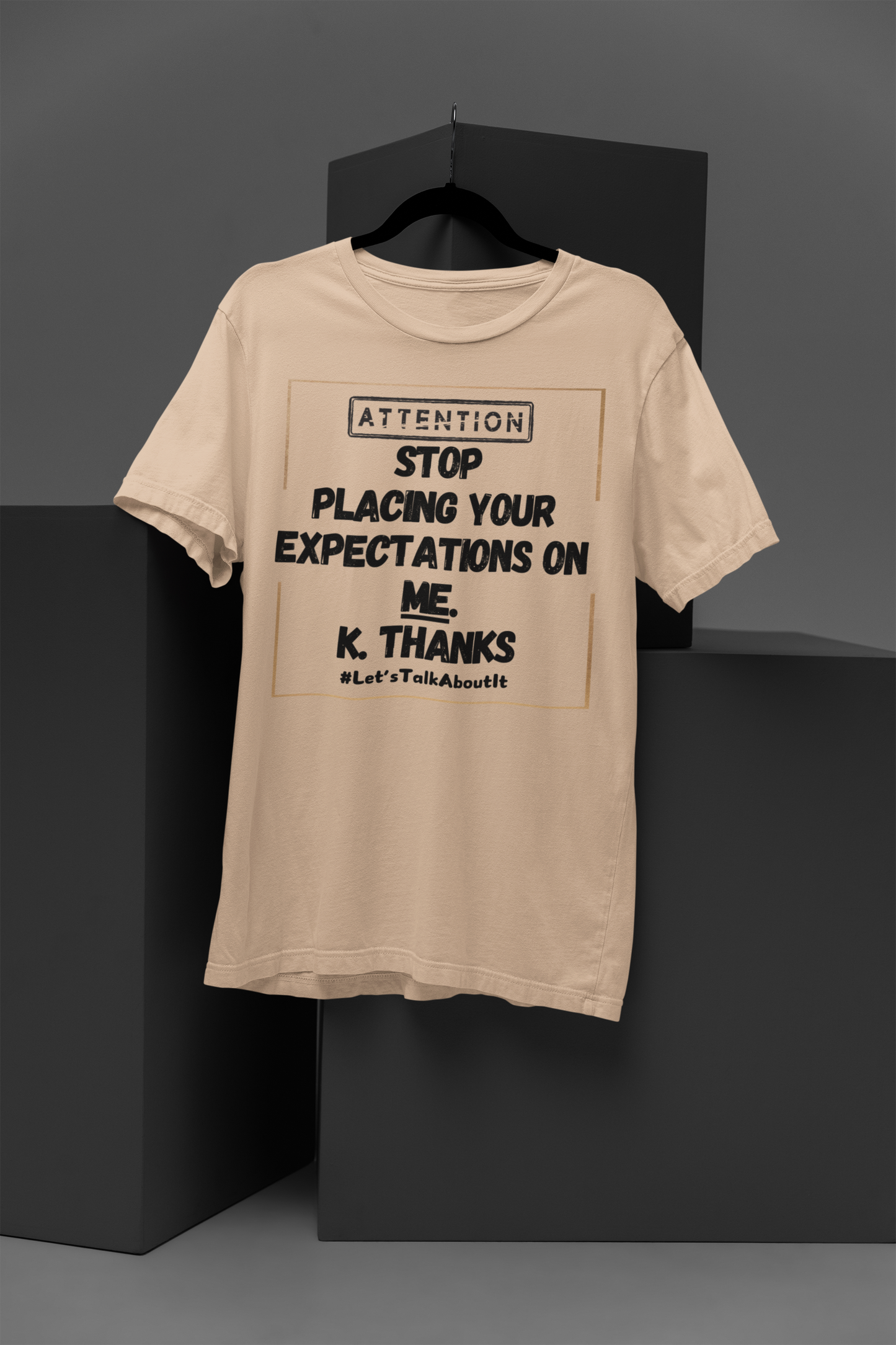 Expectations- Unisex T-shirt