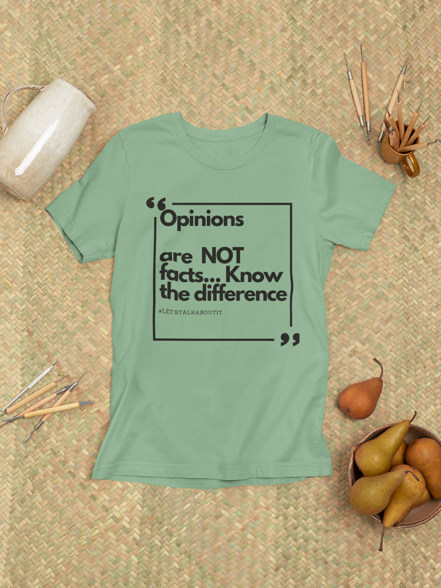 Opinions -Unisex T-Shirt